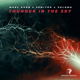 MARC KORN X SEMITOO X VALOMA - THUNDER IN THE SKY